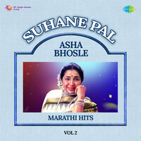 Suhane Pal - Asha Bhosle Marathi Hits Vol 2