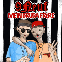 Mein Bruda Frere