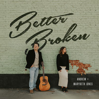 Better Broken