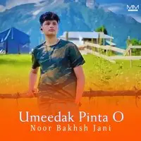 Umeedak Pinta O