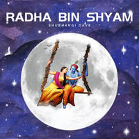 Radha Bin Shyam