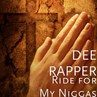 Ride for My Niggas