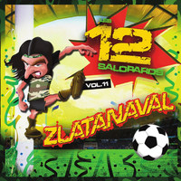 Zlatanaval, Vol. 11