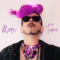 Marc Tomé (2024 Remastered Version)