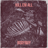 Kill Em All