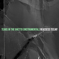 Tears in the Ghetto (Instrumental)