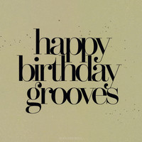 Happy Birthday Grooves