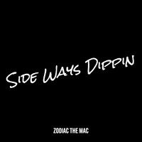 Side Ways Dippin