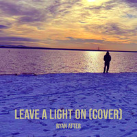 Leave a Light on (Cover)