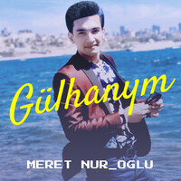 Gülhanym