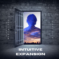 Intuitive Expansion: Hypnosis Meditations