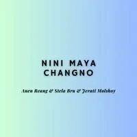 Nini Maya Changno