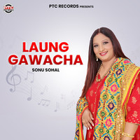 Laung Gawacha