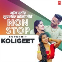 Non Stop Superhit Koligeet