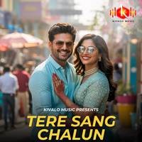Tere Sang Chalun MP3 Song Download: Play & Download New Tere Sang