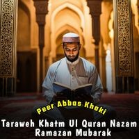 Taraweh Khatm Ul Quran Nazam Ramazan Mubarak