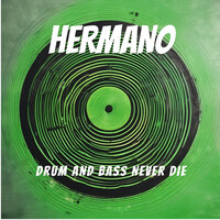 Drum and Bass Never Die