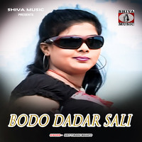 Bodo Dadar Sali