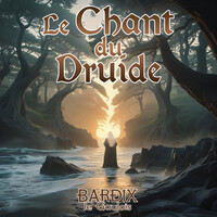 Le Chant du Druide