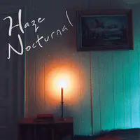 Haze Nocturnal