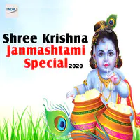 Shree Krishna Janmashtami Special 2020