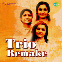 Trio Remake