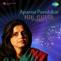 Aparna Panshikar Vocal Classical