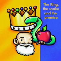 The King, the Snake and the Promise