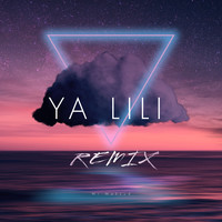Ya Lili - Maksud (Remix)