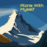 Alone with Myself