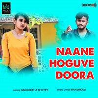 Naane Hoguve Doora