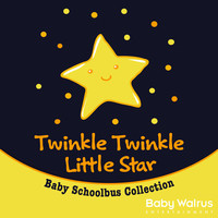 Twinkle Twinkle Little Star | Baby Schoolbus Collection