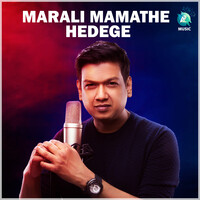 Marali Mamathe Edege (From "Jorawar")