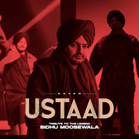 Ustaad - (Tribute To Sidhumoosewala)