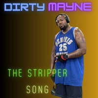 The Stripper Song