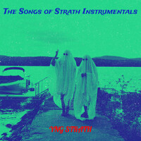 The Songs of Strath Instrumentals
