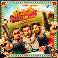 Bhaiaji Superhit (Original Motion Picture Soundtrack)