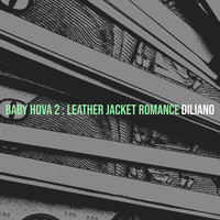 Baby Hova 2: Leather Jacket Romance