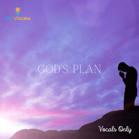 God's Plan (Vocals Only)