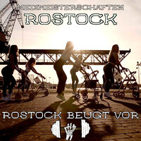 Rostock Beugt Vor