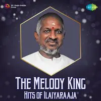 The Melody King - Hits of Ilaiyaraaja