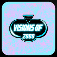 Visions of 2000