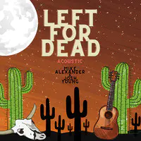 Left for Dead (Acoustic)