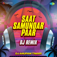 Saat Samundar Paar - Dj Remix