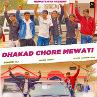 Dhakad Chore Mewati