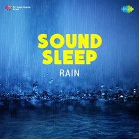 Sound Sleep - Rain