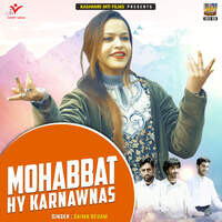 Mohabbat Hy Karnawnas