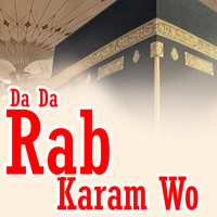 Da Da Rab Karam Wo