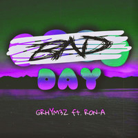 Bad Day