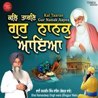 Kal Taaran Gur Nanak Aayea